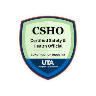 CSHO — Certified Safety & Health Official, Construction Industry (UTA)